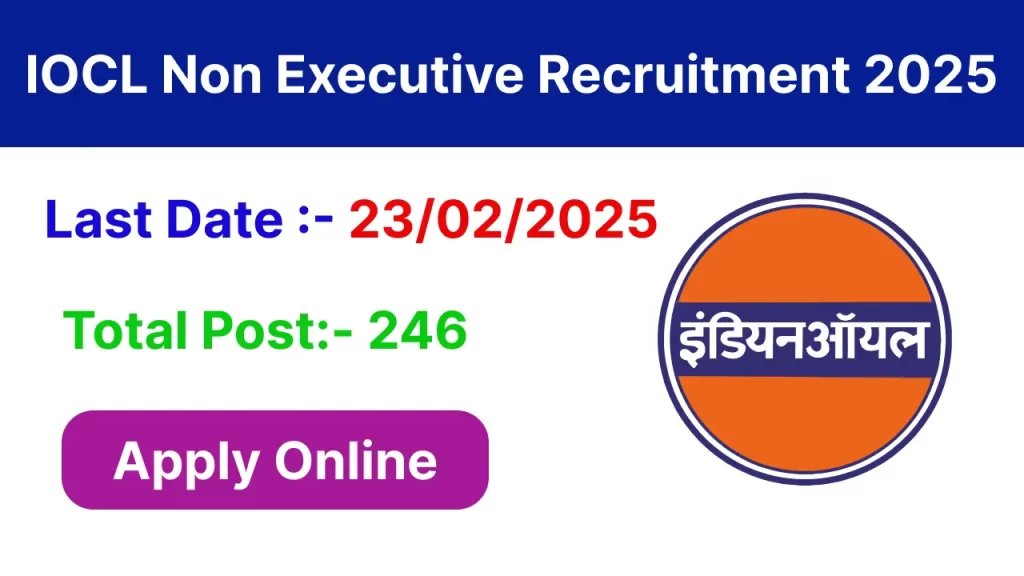 IOCL Non Executive Recruitment 2025